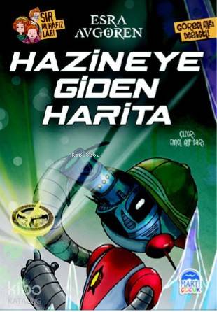  Hazineye Giden Harita | Hazineye Giden Harita | Esra Avgören | Tamer Topaloğlu | Martı Çocuk Yayınları | 9786051868301 