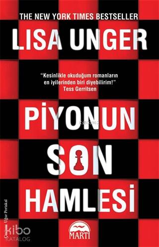  Piyonun Son Hamlesi | Piyonun Son Hamlesi | Lisa Under | Uğur Portakal | Gamze Büyükkaya | Yasin Öksüz | Martı Yayınları | 9786051860756 