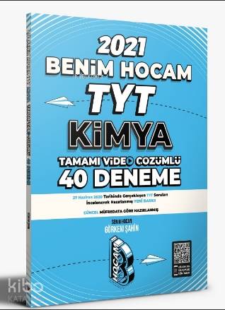 2021 TYT Kimya Tamamı Video Çözümlü 40 Deneme Sınavı Benim Hocam Yayınları