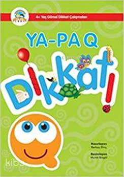 4+ Görsel Dikkat Çalişmalari- Ya-Pa
