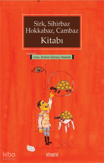 Sirk, Sihirbaz, Hokkabaz,  Cambaz Kitabı
