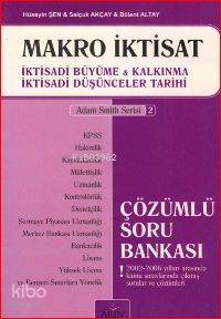 Makro İktisat; İktisadi Büyüme ve Kalkınma İktisadi Düşünceler Tarihi