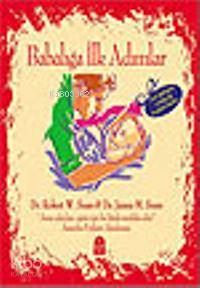  Babalığa İlk Adımlar | Babalığa İlk Adımlar | Robert W Sears | James M Sears | Robert W SearsJames M Sears | Olcay Gürkan Koçak | Martı Yayınları | 9786055872137 