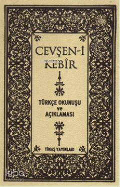  Cevşeni Kebir Mealli (Bez Ciltli) | Senai Demirci | Timaş Yayınları | 9799753629316 | 