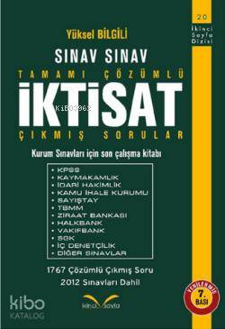 Sınav Sınav Tamamı Çözümlü İktisat Çıkmış Sorular; Kurum Sınavları İçin Son Çalışma Kitabı