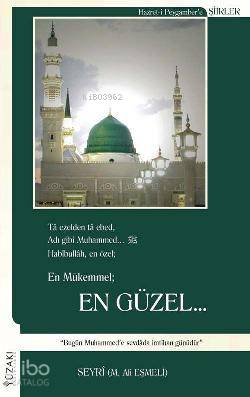  En Güzel | Seyri M Ali Eşmeli | Yüzakı Yayıncılık | 9789750053863 | 
