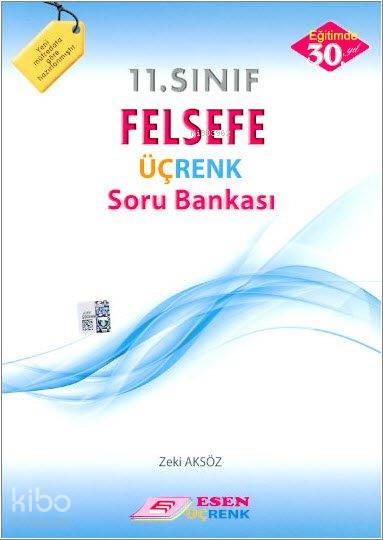 Esen Üçrenk Yayınları 11 Sınıf Felsefe Soru Bankası Esen Üçrenk | Esen Üçrenk Yayınları 11 Sınıf Felsefe Soru Bankası Esen Üçrenk | Zeki Aksöz | Esen Üçrenk Yayınları (Hazırlık) | 9786055559694 