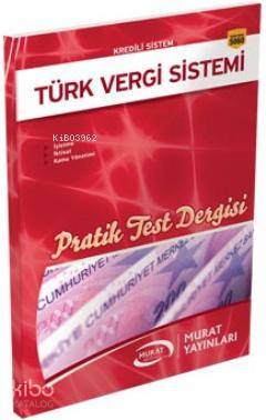 Türk Vergi Sistemi Pratik Test Dergisi