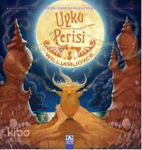  Uyku Perisi Sanderson Uykucuzadenin Öyküsü | William Joyce | Süleyman Genç | Altın Kitaplar | 9789752116139 | 