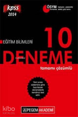 KPSS Eğitim Bilimleri Tamamı Çözümlü 10 Fasikül Deneme 2014