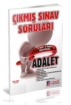 1. Sınıf Adalet Çıkmış Sorular 2012 - 2013 Bahar Dönemi