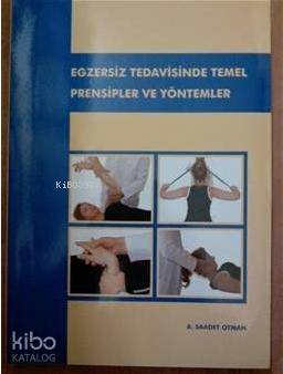 Egzersiz Tedavisinde Temel Prensipler ve Yöntemler