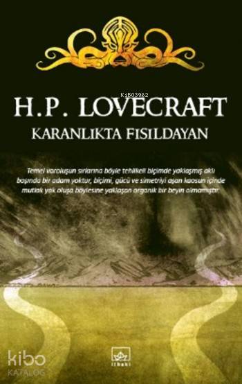  Karanlıkta Fısıldayan | Howard Phillips Lovecraft | Tuğçe Nida Sevin | F Cihan Akkartal | İthaki Yayınları | 9786053756521 | 