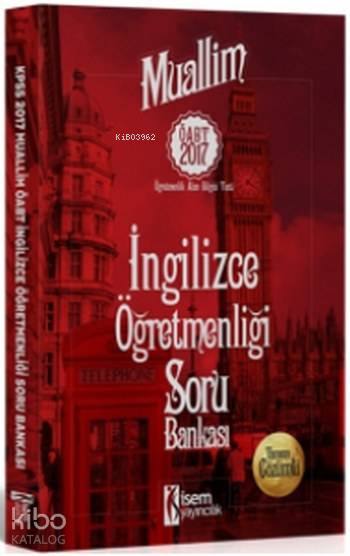 2017 ÖABT Muallim İngilizce Öğretmenliği Tamamı Çözümlü Soru Bankası