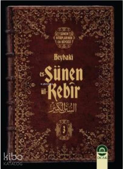  Es Sünenül Kebîr (20 Cilt) | Es Sünenül Kebîr (20 Cilt) | İmam Beyhakî | Yusuf Özbek | Zekeriya YıldızHüseyin YıldızHasan Yıldız | Ocak Yayıncılık | 9786054659135 