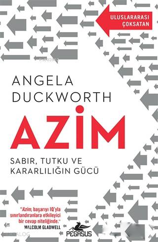  Azim Sabır Tutku ve Kararlılığın Gücü | Rumeysa Nur Ercan | Angela Duckworth | Öyküm Taner | Pegasus Yayıncılık | 9786052994436 | 