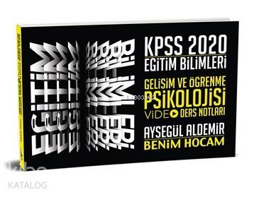 2020 KPSS Eğitim Bilimleri Gelişim ve Öğrenme Psikolojisi Video Ders Notları Benim Hocam Yayınları