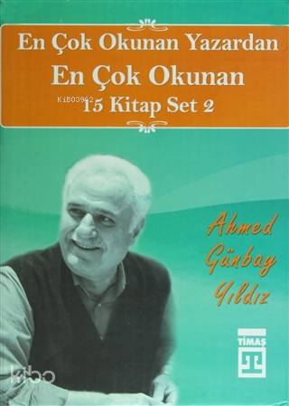  En Çok Okunan Yazardan En Çok Okunan 15 Kitap Set 2 Ahmed Günbay Yıldız Seti Kutulu | Ahmed Günbay Yıldız | Ravza Kızıltuğ | Emine Eroğlu | Timaş Yayınları | 9786050807615 