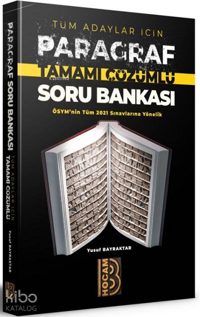 2021 Tüm Adaylar İçin Tamamı Çözümlü Paragraf Soru Bankası