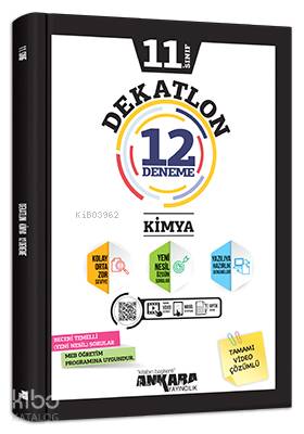  11Sınıf Dekatlon Kimya 12 Deneme | 11Sınıf Dekatlon Kimya 12 Deneme | Serdar BilgenArzu Çolak | Ankara Yayıncılık (Hazırlık) | 9786052663400 