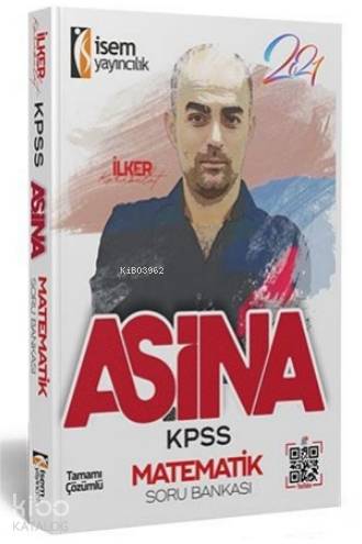 İsem 2021 KPSS Aşina Matematik Tamamı Çözümlü Soru Bankası