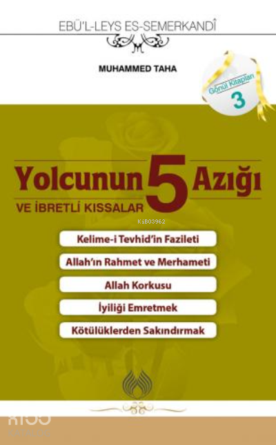  Yolcunun 5 Azığı ( Cep Boy ) | Yolcunun 5 Azığı ( Cep Boy ) | Muhammed Taha | Ebul Leys es Semerkandî | Muallim Neşriyat | 9786054709779 
