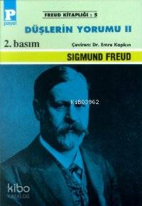  Düşlerin Yorumu 2 | Sigmund Freud | Payel Yayınevi | 9789753880336 | 