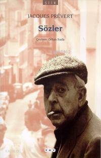  Sözler | Jacques Prévert | Orhan Suda | Önsöz Orhan Suda | Yapı Kredi Yayınları ( YKY ) | 9789750800108 | 