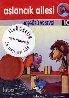  Aslancık Ailesi Hoşgörü ve Sevgi 10 (Vcdli) | Kolektif | Abc Yayın Gurubu | 8697475621278 | 