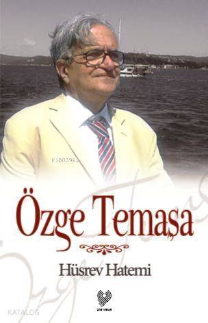  Özge Temaşa | Hüsrev Hatemi | Çağrı Yayınları | 9789754542080 | 