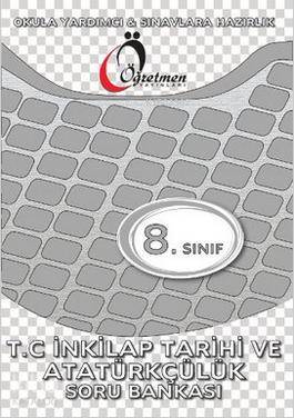 8. Sınıf T.C İnkılap Tarihi ve Atatürkçülük Soru Bankası
