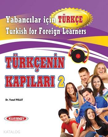 Türkçenin Kapıları 2; Turkish for Foreign Learners + Alıştırma Kitabı + Ses CD'si
