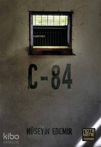  C 84 | Can Kaya | Hüseyin Edemir | Nota Bene Yayınları | 9786059020343 | 