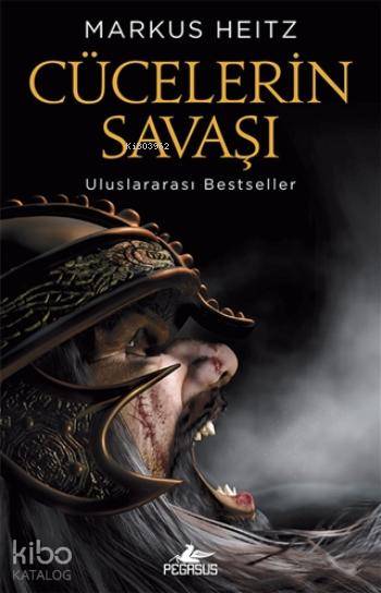  Cücelerin Savaşı Cüceler 2 | İlhan Yabantaş | İlke Keskin | Cansu Gümüş | Markus Heitz | Pegasus Yayıncılık | 9786053434856 | 
