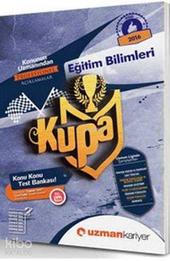 2016 Kpss Kupa Eğitim Biilimleri Konu Konu Test Bankası
