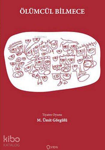  Ölümcül Bilmece | M Ümit Görgülü | Sıfırdan Yayınları | 9786056604904 | 