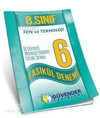 8. Sınıf Fen ve Teknoloji 2; Yarıyıl 6 Fasikül Deneme