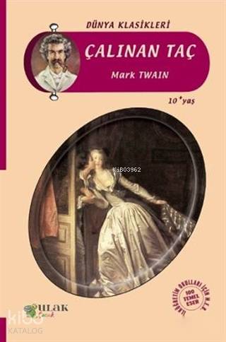  Çalınan Taç | Mark Twain | Ulak Yayınları | 9786059588997 | 