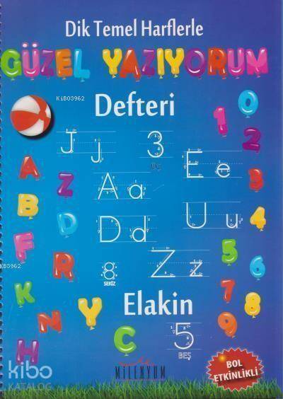 Dik Temel Harflerle Güzel Yazıyorum Defteri
