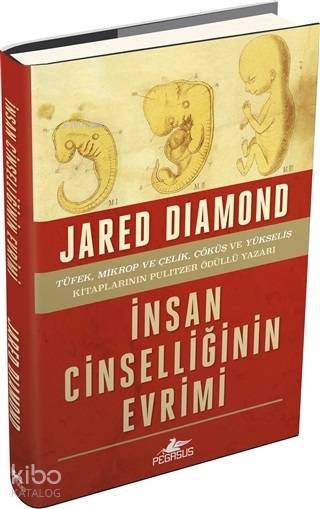  İnsan Cinselliğinin Evrimi (Ciltli) | Jared Diamond | Barış Baysal | Pegasus Yayıncılık | 9786052998052 | 
