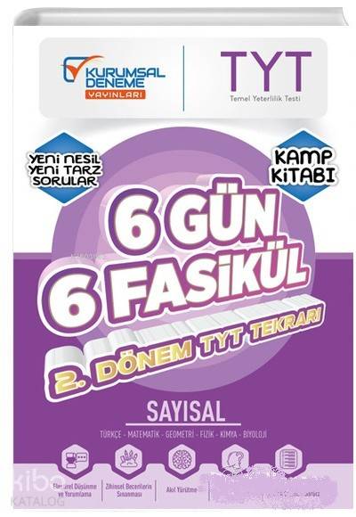 Kurumsal Deneme Yayınları TYT Sayısal 2. Dönem 6 Gün 6 Fasikül Genel Tekrar Kamp Kitabı Kurumsal Deneme 