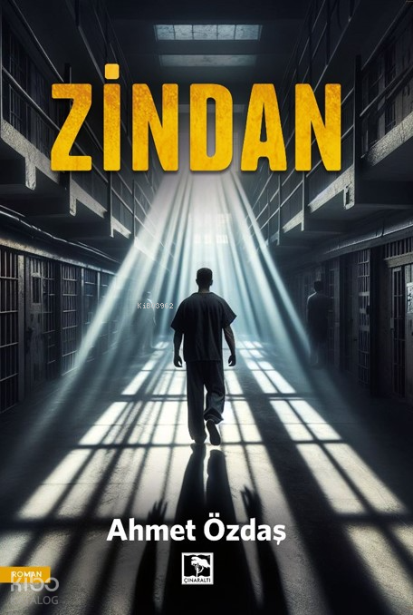  Zindan | Zindan | Ahmet Özdaş | Çınaraltı Yayın Dağıtım | 9786256292017 