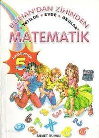 Zihinden Matematik 5