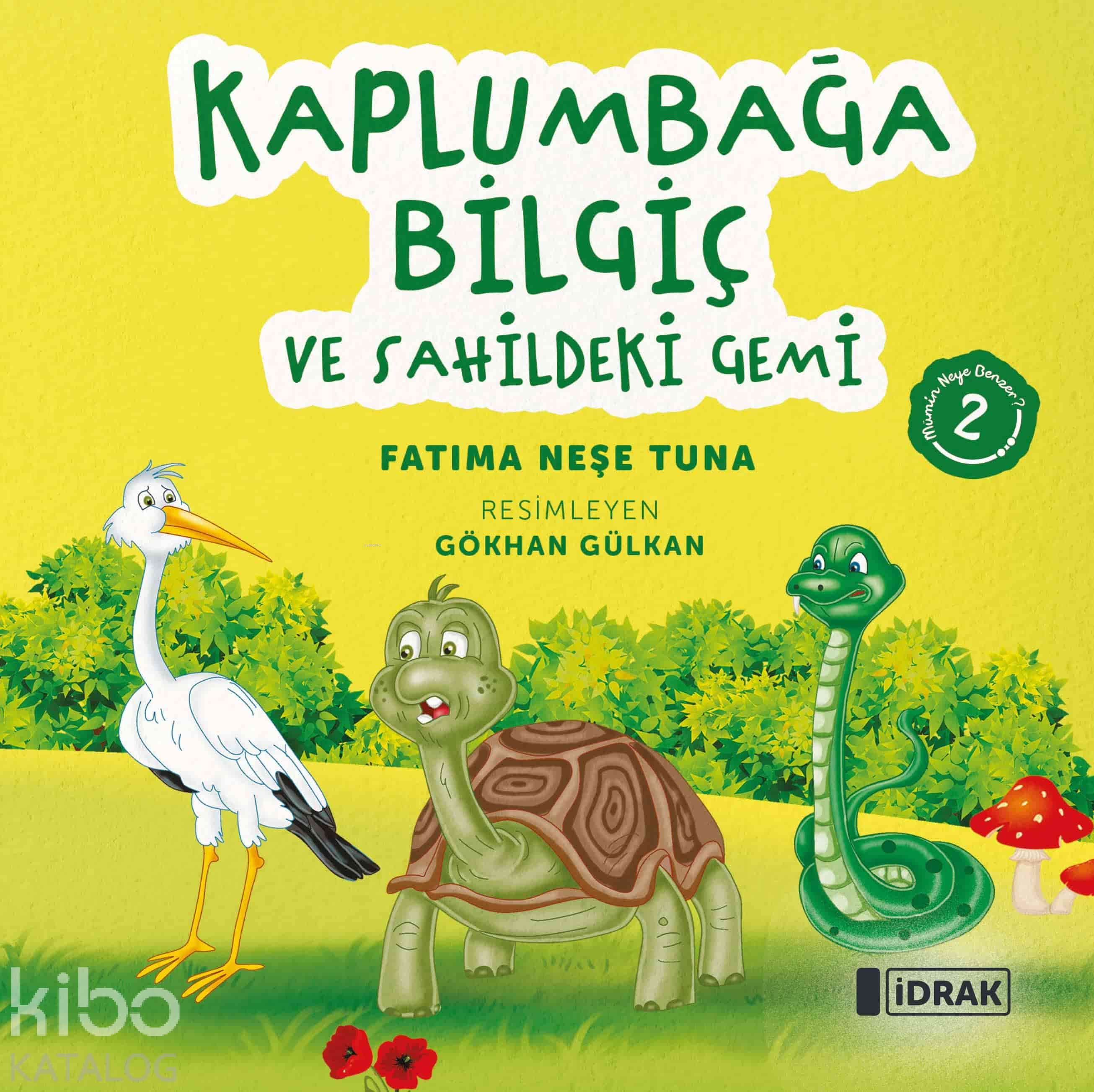 Kaplumbağa Bilgiç ve Sahildeki Gemi ;Mümin Neye Benzer Serisi-2