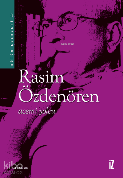  Acemi Yolcu | Acemi Yolcu | Rasim Özdenören | İz Yayıncılık | 9789753552905 