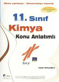 11. Sınıf Kimya Konu Anlatımlı; Okula Yardımcı - Üniversiteye Hazırlık
