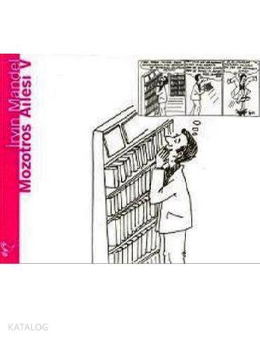  Mozotros Ailesi V | Irvin Mandel | Irvin Mandel | Gözlem Gazetecilik Basın ve Yayın | 9789944994224 | 