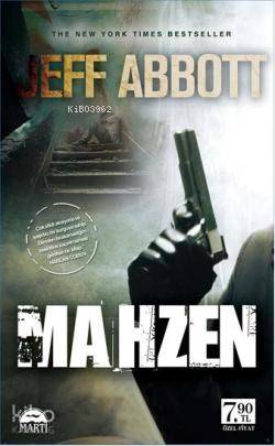  Mahzen | Mahzen | Jeff Abbott | Martı Yayınları | 9786055872724 