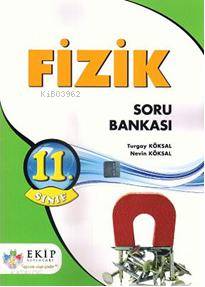 Fizik; Soru Bankası 11. Sınıf