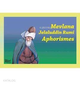  Mevlana Jelaluddin Rumi Aphorismes | Ahmet Güzel | Rumi Yayınlar | 9786053510031 | 